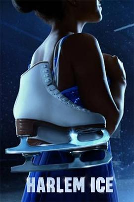 滑冰逐夢在哈林(全集)
